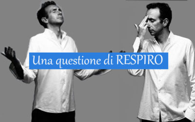UNA QUESTIONE DI RESPIRO (Lab) | 13 Marzo 2019 – Milano